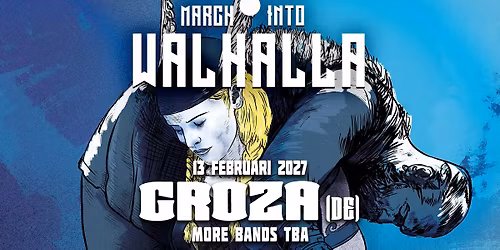 March Into Walhalla | GIGANT, Apeldoorn — Muziek in Apeldoorn