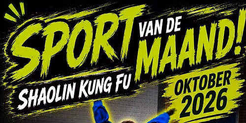Sport van de Maand 2026 – Shaolin Kung Fu voor kinderen (4 t/m 12 jaar) — familie-kids in Apeldoorn